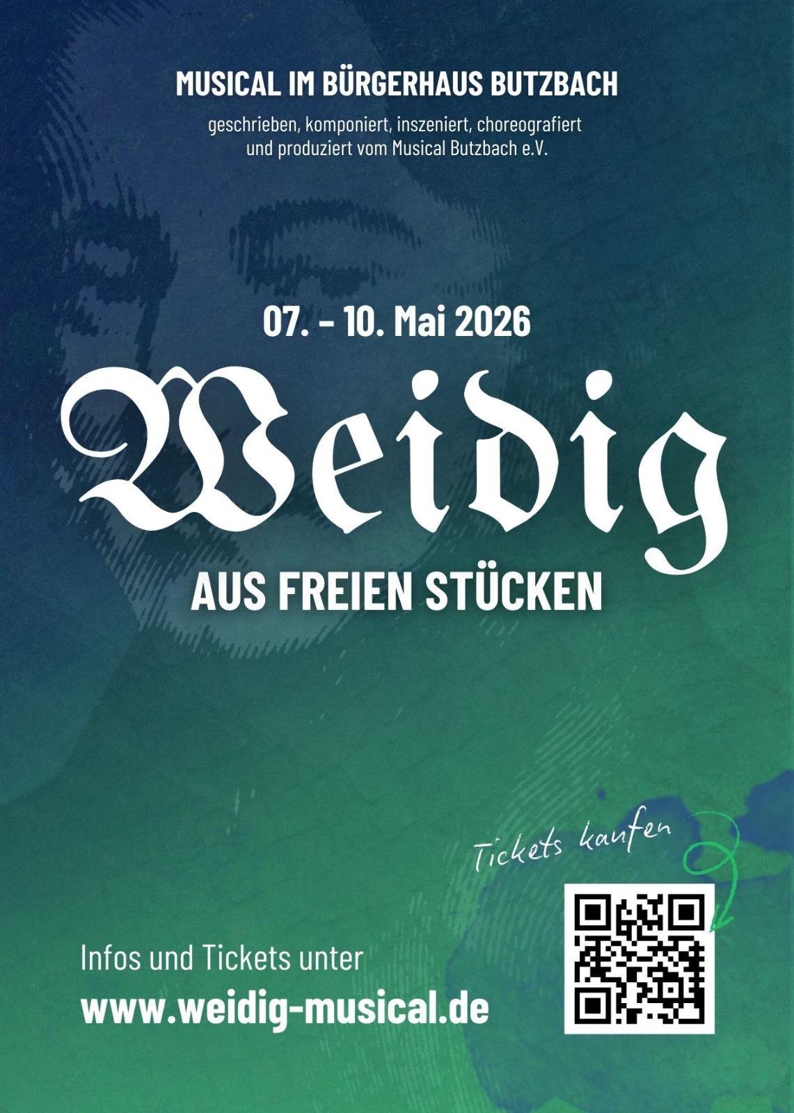 Weidig - Aus freien Stücken. Ein Musical.